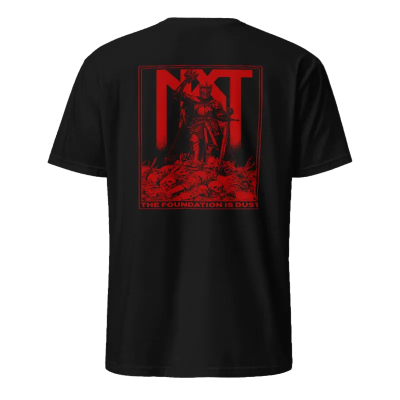 The Foundation Is Dust Standard Tee